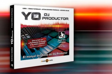 Yo DJ Productor, nuevo libro con la colaboración de microFusa