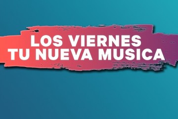Los Viernes Tu Nueva Música, el día D para la Industria Musical