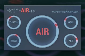 Mezclas más brillantes con Roth-AIR, la herramienta dinámica AU/ VST gratis