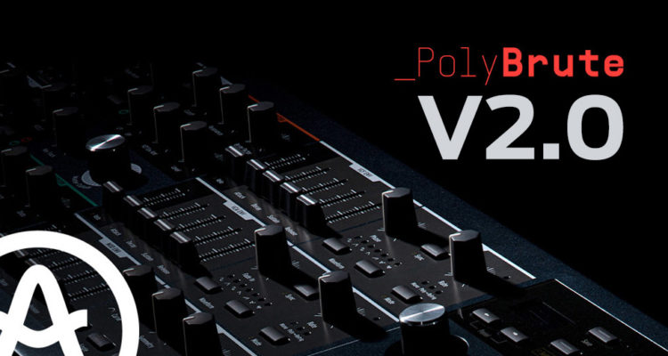 PolyBrute 2.0 actualiza el sintetizador metamórfico de Arturia con nuevas opciones, efectos, y mejoras
