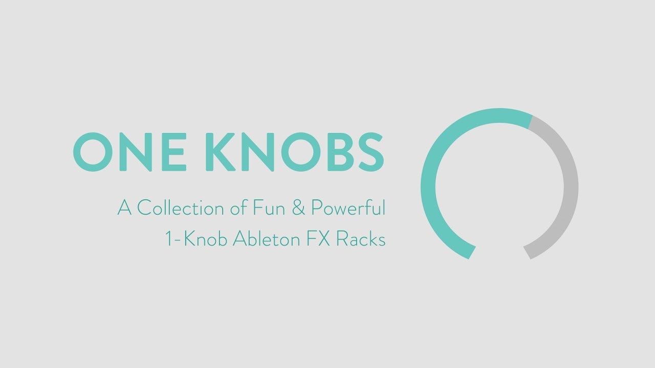 One Knobs, racks de efectos gratis Ableton Live controlados desde un solo knob