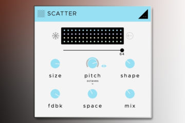 El plugin granular Soundghost Scatter transforma cualquier sample en un paisaje sonoro ambiental