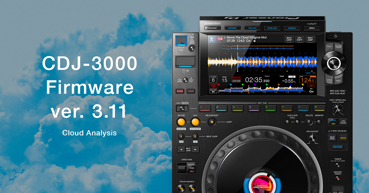 Imagen oficial del firmware 3.11 para Pioneer DJ CDJ-3000