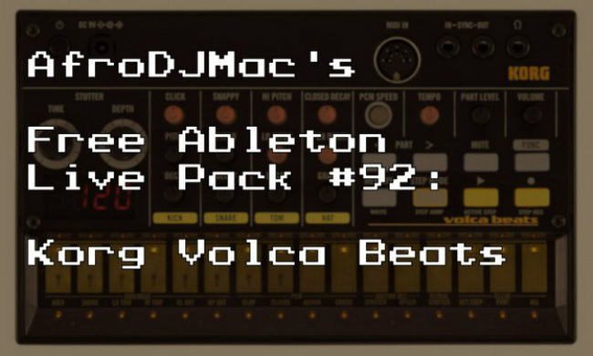 Los sonidos de Korg Volca Beats pueden estar en tu copia de Ableton Live gracias a este banco gratuito de AfroDJMac